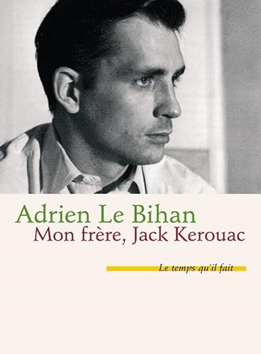 Beispielbild fr Mon frre Jack Kerouac zum Verkauf von Gallix