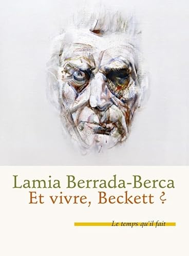 Stock image for Et vivre Beckett ? Berrada-Berca, Lamia for sale by BIBLIO-NET