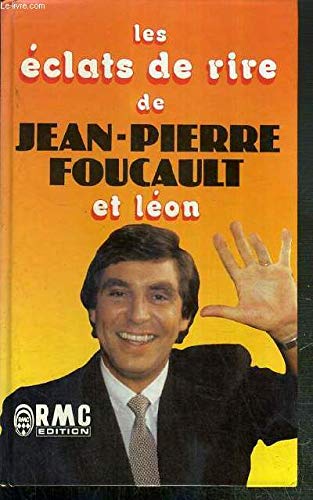 Stock image for Les clats de rire de Jean-Pierre Foucault et Lon for sale by Chapitre.com : livres et presse ancienne