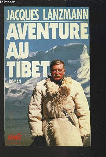 9782868550552: Aventure au Tibet