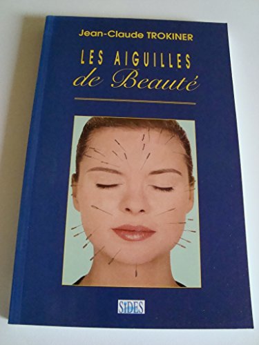 Beispielbild fr Les Aiguilles De Beaut zum Verkauf von RECYCLIVRE