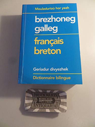 Dictionnaire Elementaire Breton-Francais, Francais-Breton. Geriadur Bihan Brezhoneg-Galleg, Galle...