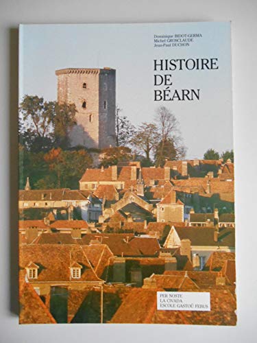 Beispielbild fr Histoire de Bearn zum Verkauf von WorldofBooks