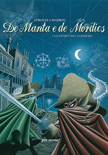 Beispielbild fr DE MANTA E DE MORDICS 1. Lo secret deu janissari (French Edition) zum Verkauf von Gallix