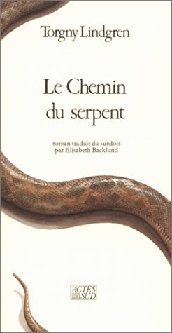 9782868690173: Le chemin du serpent