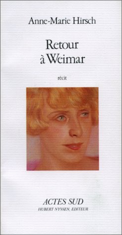 Beispielbild fr Retour A Weimar (recit) zum Verkauf von Ammareal