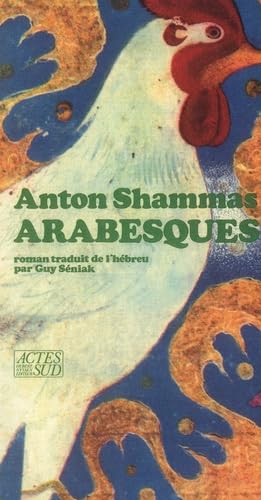 Arabesques (9782868692153) by Shammas, Anton