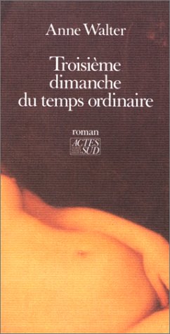 Beispielbild fr Troisime dimanche du temps ordinaire zum Verkauf von Ammareal