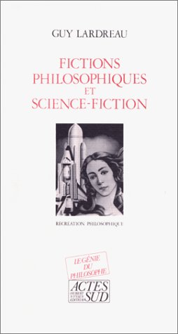 9782868692498: Fictions philosophiques et science-fiction: Rcration philosophique