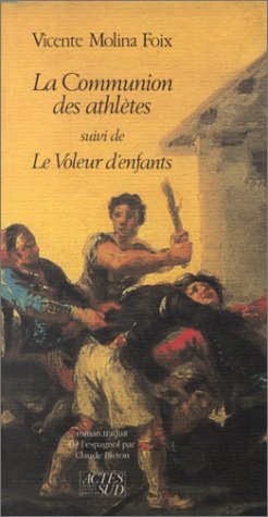 Beispielbild fr Communion des athletes (la) [Paperback] Molina foix, Vicente and Bleton, Claude zum Verkauf von LIVREAUTRESORSAS