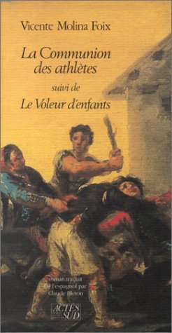 Stock image for Communion des athletes (la) [Paperback] Molina foix, Vicente and Bleton, Claude for sale by LIVREAUTRESORSAS