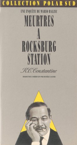 Meurtres Ã: Rocksburg station (9782868693181) by Constantine, K. C.