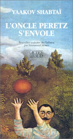 Stock image for L'oncle Peretz s'envole for sale by Librairie Franoise Causse