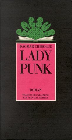 Imagen de archivo de Lady Punk a la venta por La Petite Bouquinerie