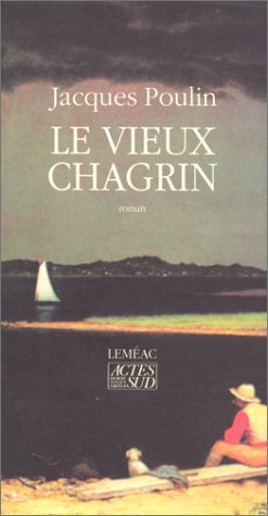 Stock image for Le vieux chagrin for sale by Ammareal