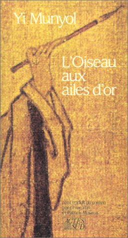 Stock image for L'oiseau aux ailes d'or for sale by medimops