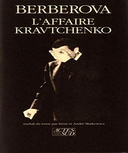 L'affaire Kravtchenko (9782868695697) by Berberova, Nina