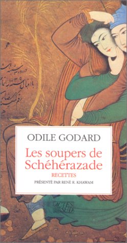 Beispielbild fr Les Soupers de Shhrazade zum Verkauf von Ammareal