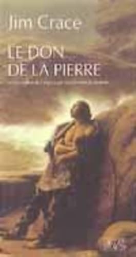 Le don de la pierre (9782868696847) by Crace, Jim