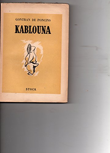 Kablouna (9782868697196) by Poncins (de), Gontran; Therizol, Gilberte