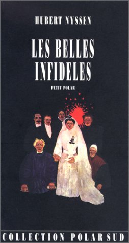 Beispielbild fr Les Belles Infideles zum Verkauf von Concordia Books