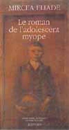 Beispielbild für Le roman de l'adolescent myope zum Verkauf von medimops