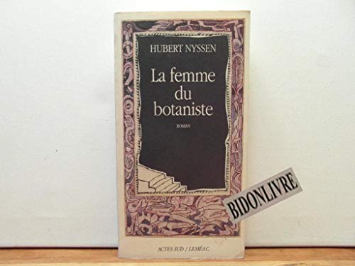 Stock image for Femme Du Botaniste for sale by Librairie Th  la page