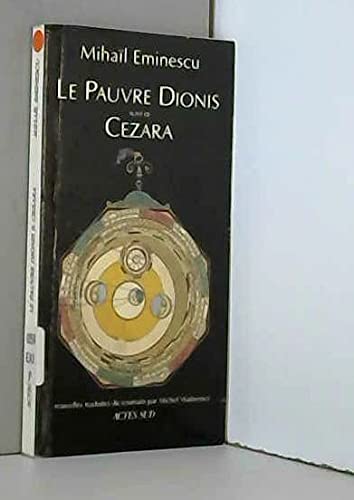 Le pauvre Dionis suivi de: Cezara (9782868699480) by Eminescu, Mihai