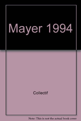 Beispielbild fr Mayer, 1994 - le livre international des ventes aux enchres zum Verkauf von Les Kiosques