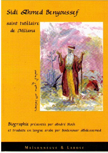9782868772077: Sidi Ahmed Benyoussef : Biographie