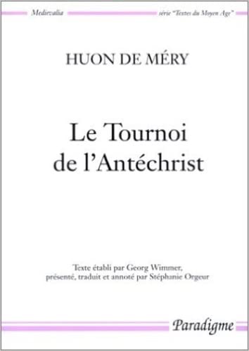Beispielbild fr Le Tournoi de l'Antchrist zum Verkauf von medimops