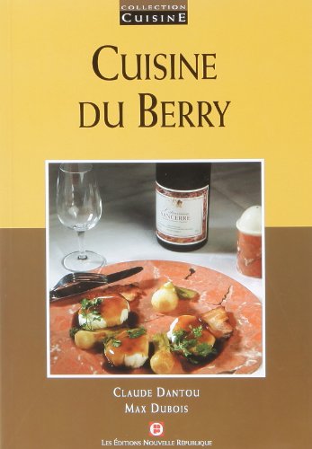 Beispielbild fr cuisines du berry zum Verkauf von AwesomeBooks