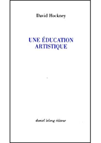 Stock image for Une ducation artistique for sale by medimops
