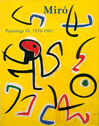 Beispielbild fr Mir: Catalogue Raisonn, Paintings, Volume VI: 1976-1981 zum Verkauf von Gallix