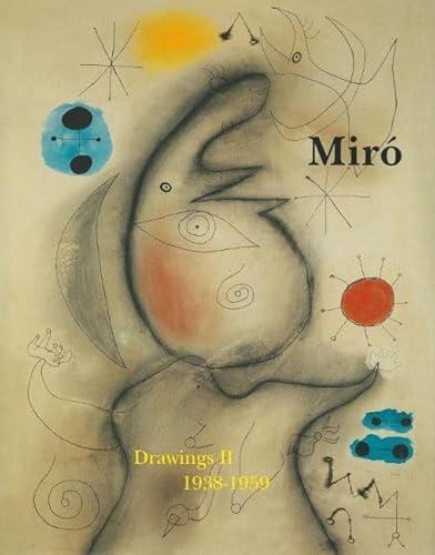 Imagen de archivo de Miro Catalogue Raisonnne Drawings Vol II: 1938-1959: 2 a la venta por Revaluation Books