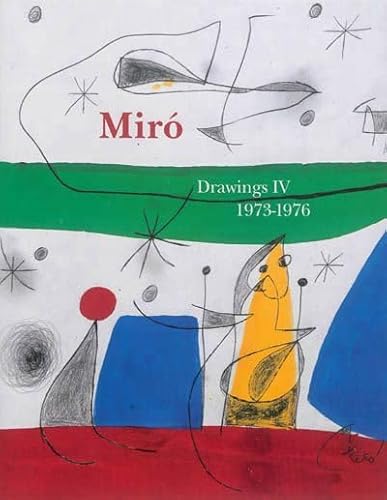 Imagen de archivo de Joan Miro:Drawings Vol4 (Vente Ferme): Catalogue raisonn Vol4 1960-1972 a la venta por Gallix
