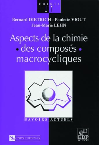 9782868833655: Aspects De La Chimie Des Composes Macrocycliques