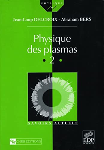 9782868833693: Physique des plasmas. 2