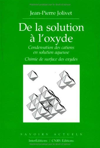 Stock image for De la solution  l'oxyde for sale by Ammareal
