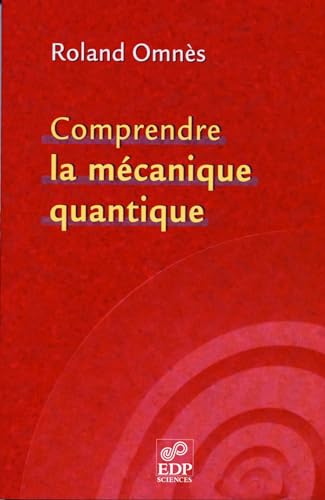 Immagine dell'editore per Comprendre la mcanique quantique venduto da Ammareal