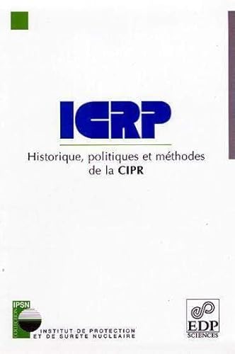 Stock image for CIPR : historique, politiques et mthodes for sale by Ammareal