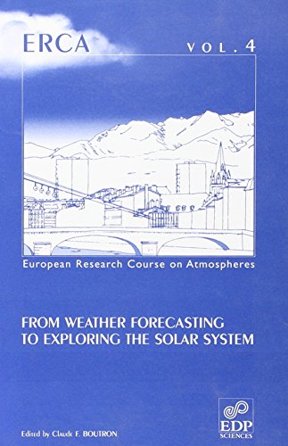 9782868835048: ERCA 4:FROM WEATHER FORECASTING TO EXPLORING THE SOLAR SYST.