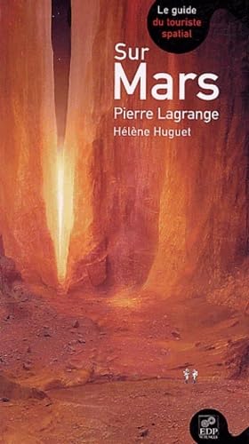 SUR MARS (9782868836410) by LAGRANGE, P