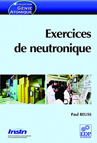 Stock image for Exercices de neutronique for sale by Gallix