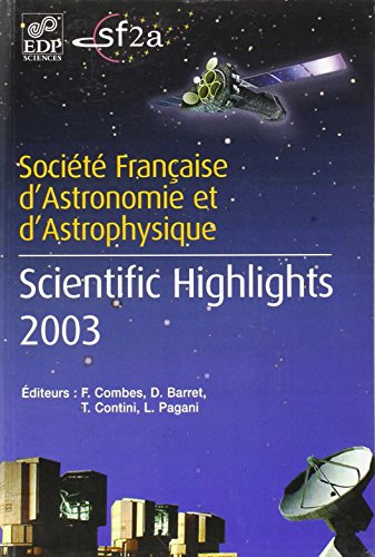 Scientific highlights 2003 Bordeaux, France, June 16-20, 2003 (0000) (9782868837196) by COMBES