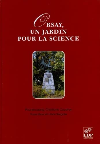 Stock image for Orsay, un jardin pour la science for sale by Ammareal