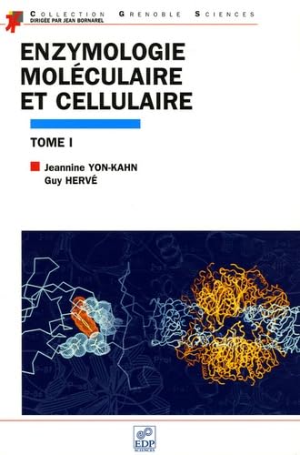 9782868838162: Enzymologie molculaire et cellulaire: Tome 1: 0000