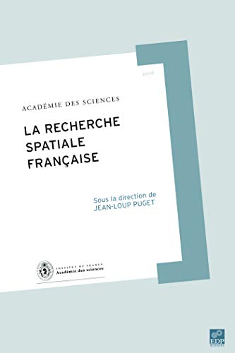 9782868838872: La recherche spatiale franaise