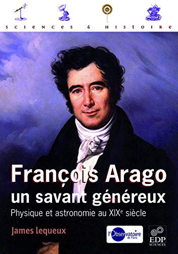 9782868839992: Franois Arago, un savant gnreux