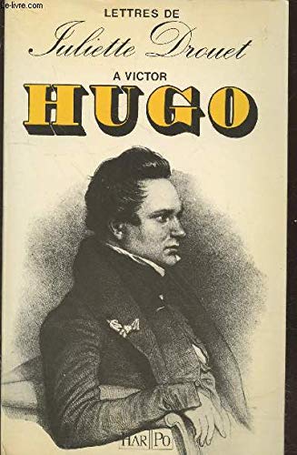 Stock image for Lettres  Victor Hugo : 1833-1882 (Jj Pauvert) for sale by medimops
